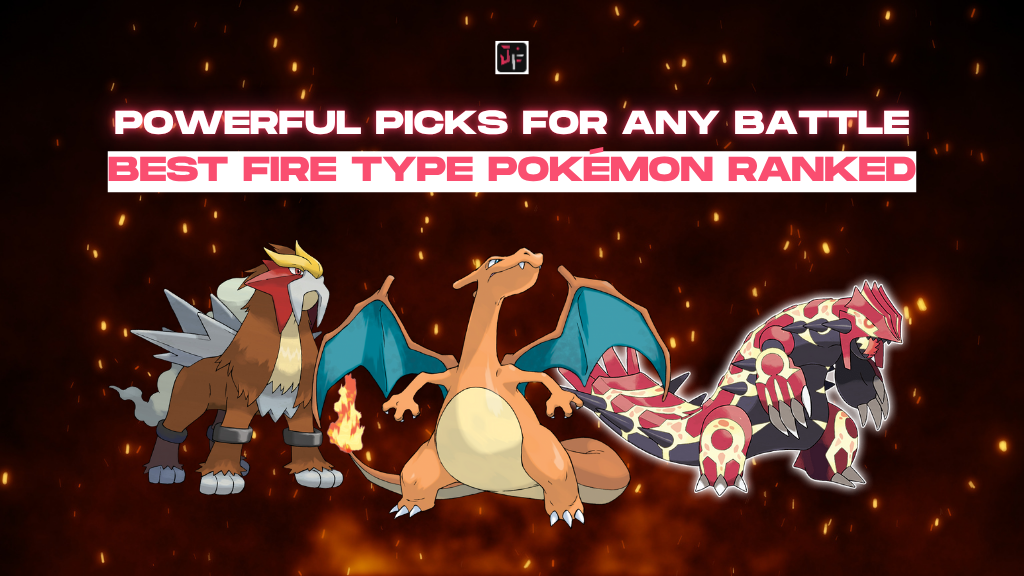 best fire type pokemon​