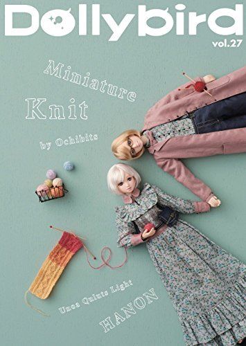 Hobby Japan Dollybird Vol.27 Book - Japan Figure